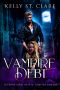 [Vampire Towers 02] • Vampire Debt